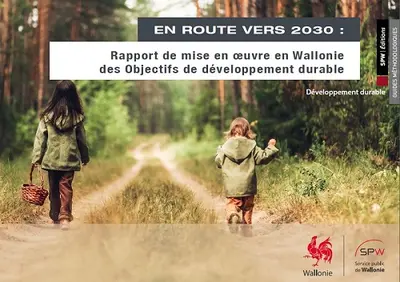 Rapport sur la mise en oeuvre des objectifs de développement durable en Wallonie