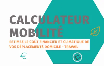 Curieux de comparer le coût de vos trajets-domicile travail ? Essayez le Calculateur Mobilité