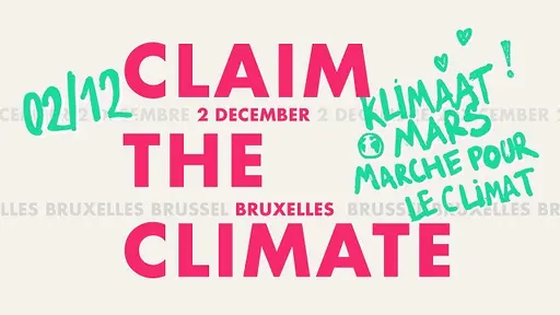 2 décembre - Bruxelles - Manifestation pour le climat !