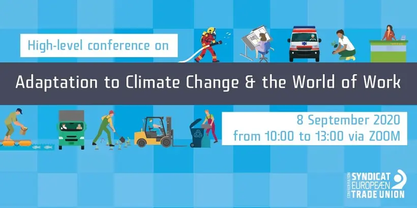 Comment impliquer les syndicats dans les politiques d'adaptation ? Conférence finale le 8 septembre 2020