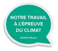 Le 26 juin, participez à la Journée d’action mondiale pour rendre notre travail à l’épreuve du climat